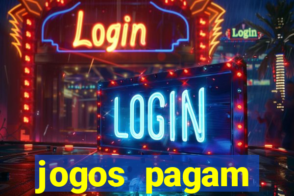 jogos pagam dinheiro de verdade